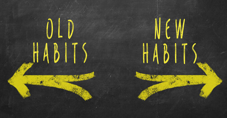 New Habits vs Old Habits devotional