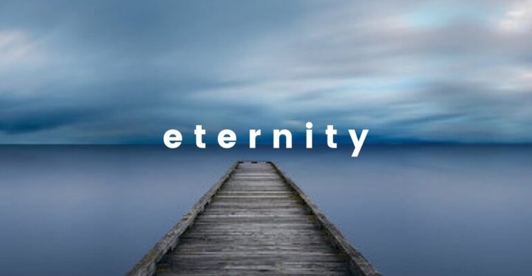 eternity