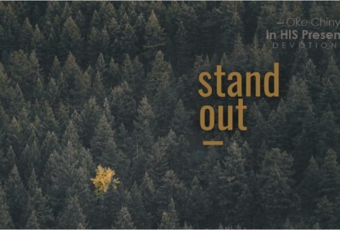 Stand out for God