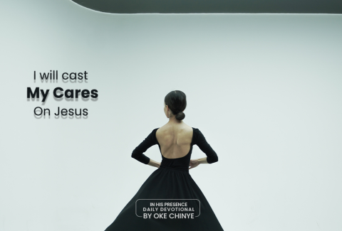 Cast your cares on Jesus