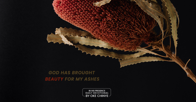 beauty for ashes